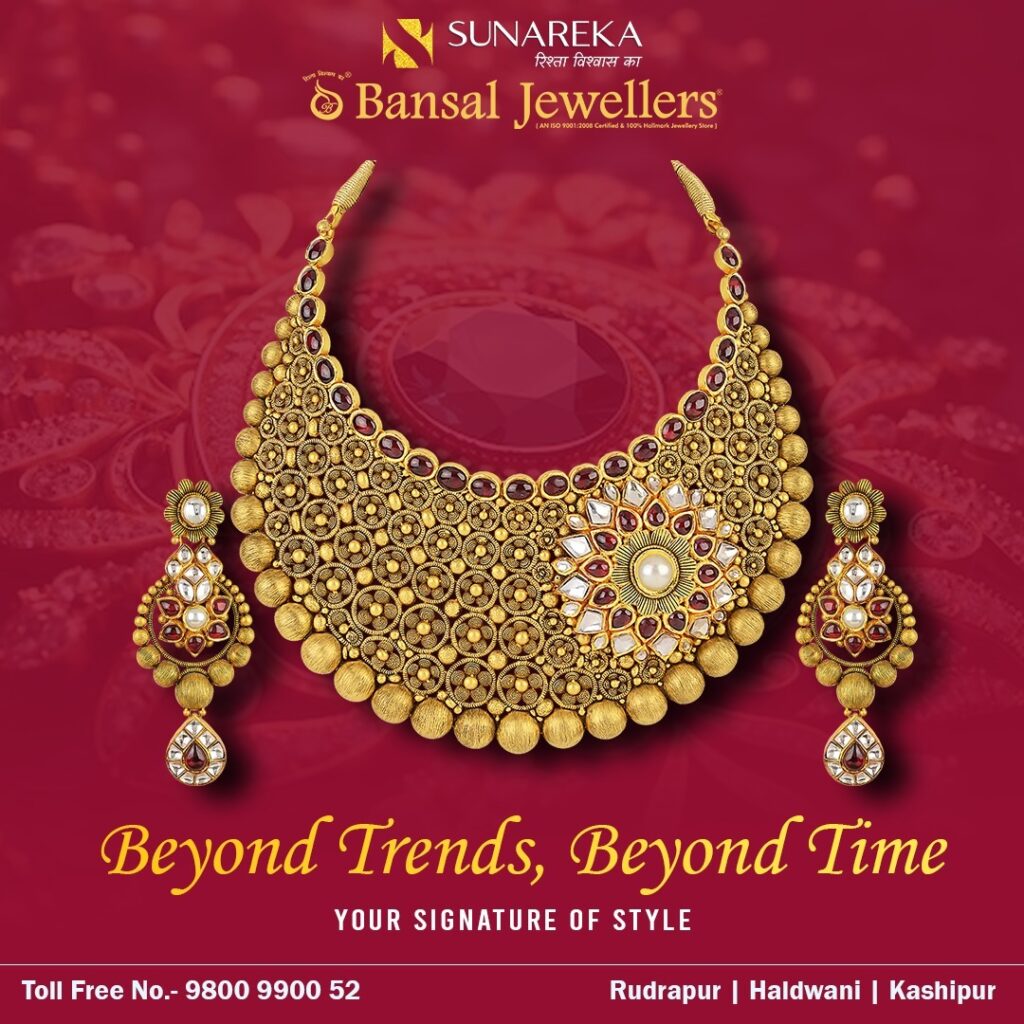 These images are from Sunareka Bansal Jewellers