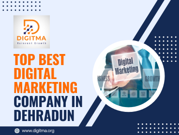 Top Best Digital Marketing Company in Dehradun